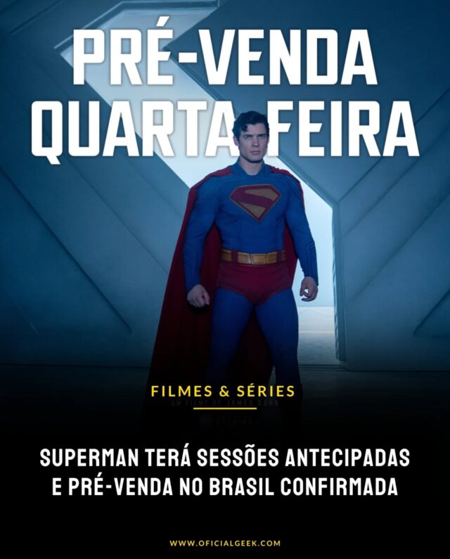 A Warner Bros. confirmou que Superman terá sessões antecipadas no Brasil, com a pré-venda de ingressos iniciando em 11 de junho. Nos EUA, as exibições adiantadas serão exclusivas para clientes Amazon. O filme estreia oficialmente em 10 de julho nos cinemas.

---

#Superman #DCStudios #Cinema #WarnerBros #Estreia #Ingressos #Filme2025 #NotíciaGeek #fy #foryou #follow #fyp #viral #post #reels #instagram #geeknews #culturaGeek